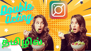 Double Acting Video எடுப்பது எப்படி? How To Make Double Acting Video In Mobile Without Editing Skill