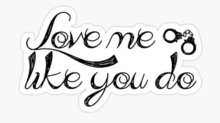 ترجمة اغنية love me like you do & الكلمات (Lyrics) _ ellie Goulding