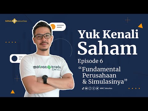 Fundamental Perusahaan & Simulasinya  |  Belajar Saham - Episode 6