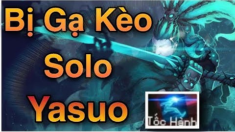 Bị Gạ Kèo Solo 500K Vì Yasuo Tốc Hành Lả Lướt PK Quá Gắt | Yasuo Tốc Hành Vs Katarina