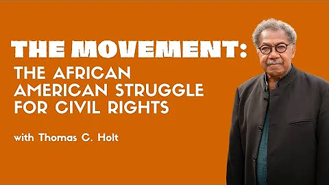 Thomas C. Holt - "The Movement: The African Americ...
