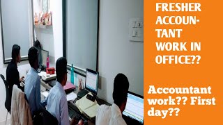 FRESHER ACCOUNTANT WORK IN OFFICE|| CA FIRM || WORK IN OFFICE||