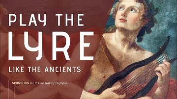 Play the Lyre Like the Ancient Greeks (Spondeion) by LyreAcademy.com