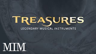 Treasures: Legendary Musical Instruments