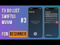 ToDo List на SwiftUI / MVVM / Урок 3