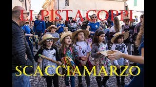 Video-Miniaturansicht von „Li Pistacoppi - Scacciamarzo 2018“