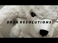 2025 Resolutions