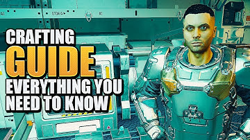 ULTIMATE Starfield Crafting Guide - Everything You Need To Know