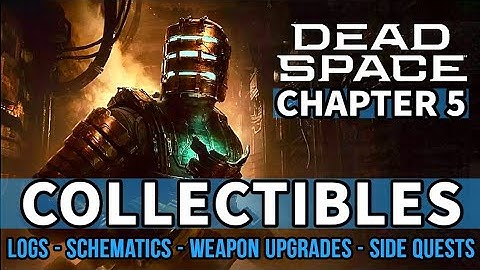 Dead Space Remake - Chapter 5: Lethal Devotion All Collectible Locations [Logs, Upgrades, Nodes etc]