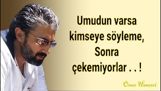 Geçmiş değiştirilemez, ama gelecek senin ellerinde.💔 Ömer Hançeri İle Şiir Saati 💔 Hançeri Tv