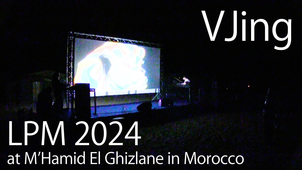 VJing by TOOWA2 at LPM2024 in Morocco 