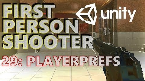 How To Make An FPS - Unity Tutorials - Part 029 - PlayerPrefs, Doors & Skybox