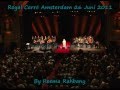 Fayrouz Royal Carré Amsterdam 26 Juni 2011 By Reema Rahbany 