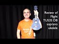 Review of Flight TUS 35DB soprano ukulele | Carlitos from Slovenia