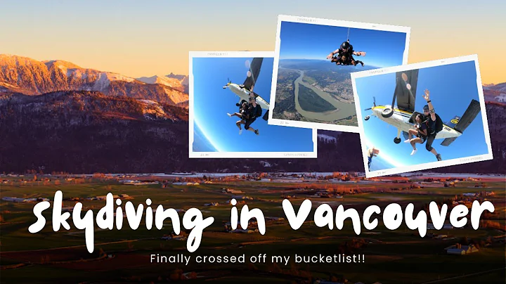 Skydiving is off the Bucket List! | Vancouver