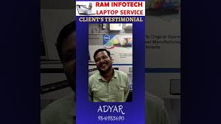 5 Years Trusted Laptop Service in Adyar | Ram Infotech Customer Review