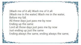 Jamie N Commons - Wash Me in the Water Lyrics