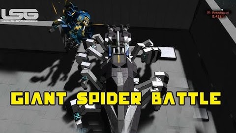 Space Engineers - Giant Spider Battle, 8 Legged Warfare