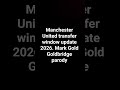 mark Goldbridge parody Manchester United transfer update. ruben neves target. Conor Gallagher 2.0