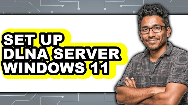 How to Set Up Dlna Server Windows 11 - Full Guide