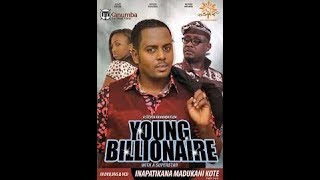 Young Billionaire 1A/kanumba,Aunt Ezekiel, Patcho mwamba