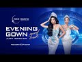 MISS COSMO 2024 EVENING GOWN JURY SESSION TRACK Into The Cosmo MISS COSMO 2024 EVENING GOWN JURY SESSION TRACK Into The Cosmo
