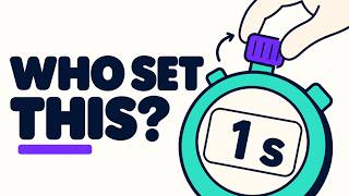 WHO DECIDES HOW LONG A SECOND IS