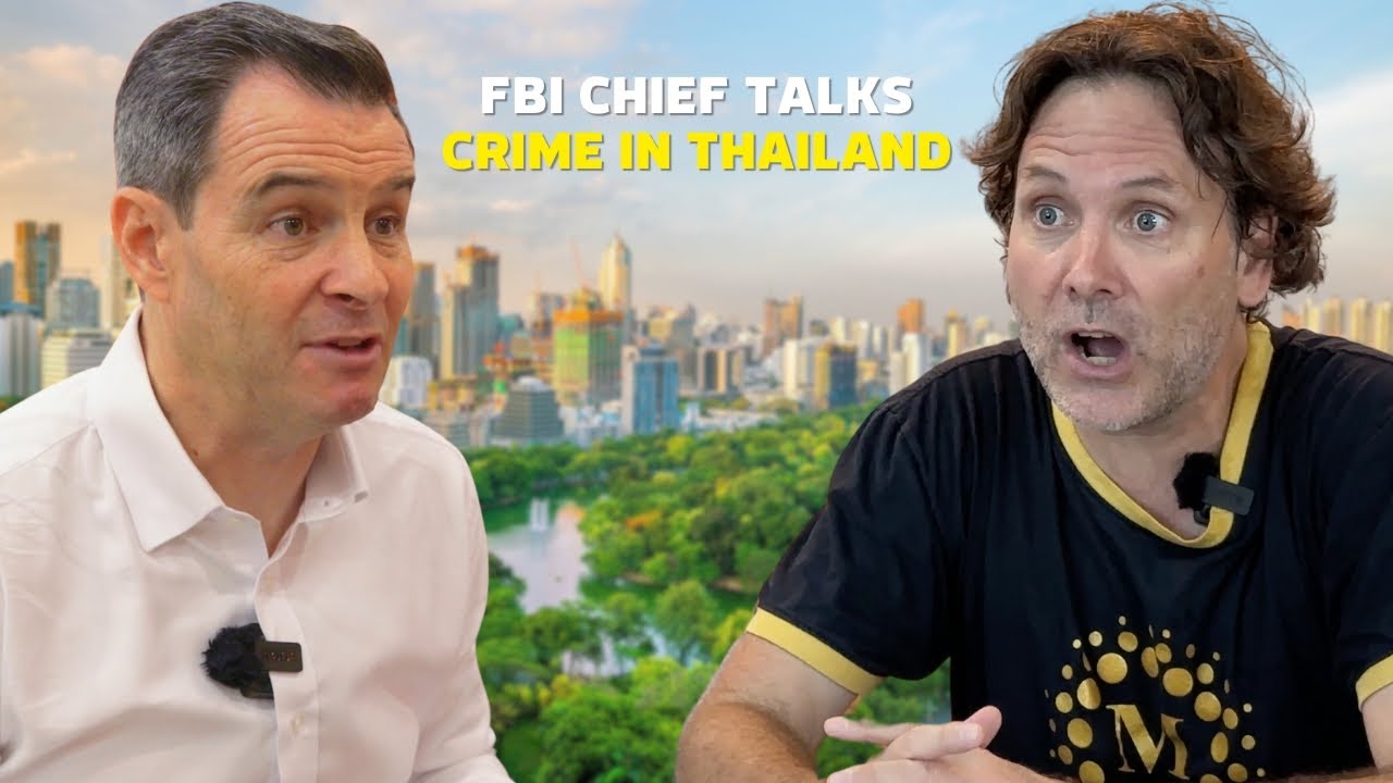 Is Thailand Actually Safe? A Former FBI Official Weighs In