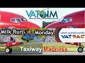 Milk Run Taxiway Madness