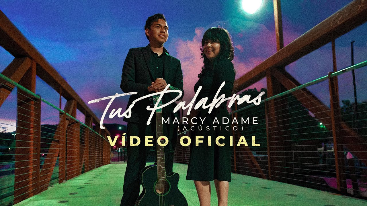 Watch Tus palabras - Marcy Adame (acústico) on YouTube Watch Tus palabras - Marcy Adame (acústico) on YouTube