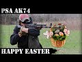 PSA AK74: Happy Easter!