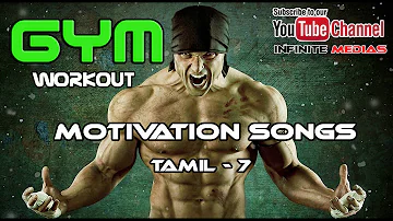 workout motivational songs - 7 | gym | tamil | infinite medias |