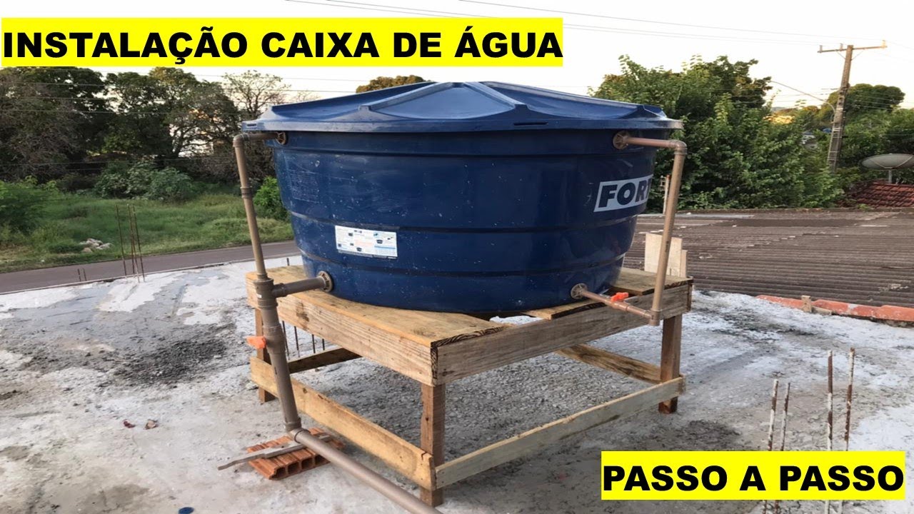 COMO INSTALAR CAIXA DE ÁGUA PASSO A PASSO - YouTube