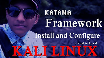 KATANA Framework install Hacking tool in Kali Linux.