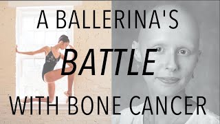 A Ballerina's Battle with Bone Dancer: Chiara Valle's Fight to Keep Dancing