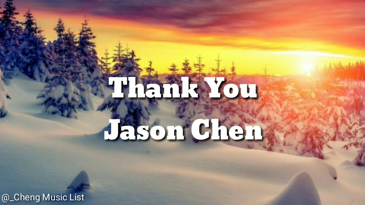 Jason Chen- Thank you|Lyrics