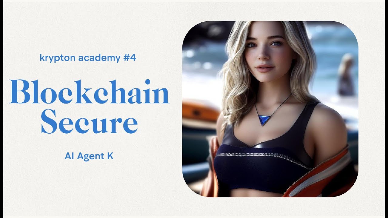 [Krypton Academy] #4 Blockchain Secure