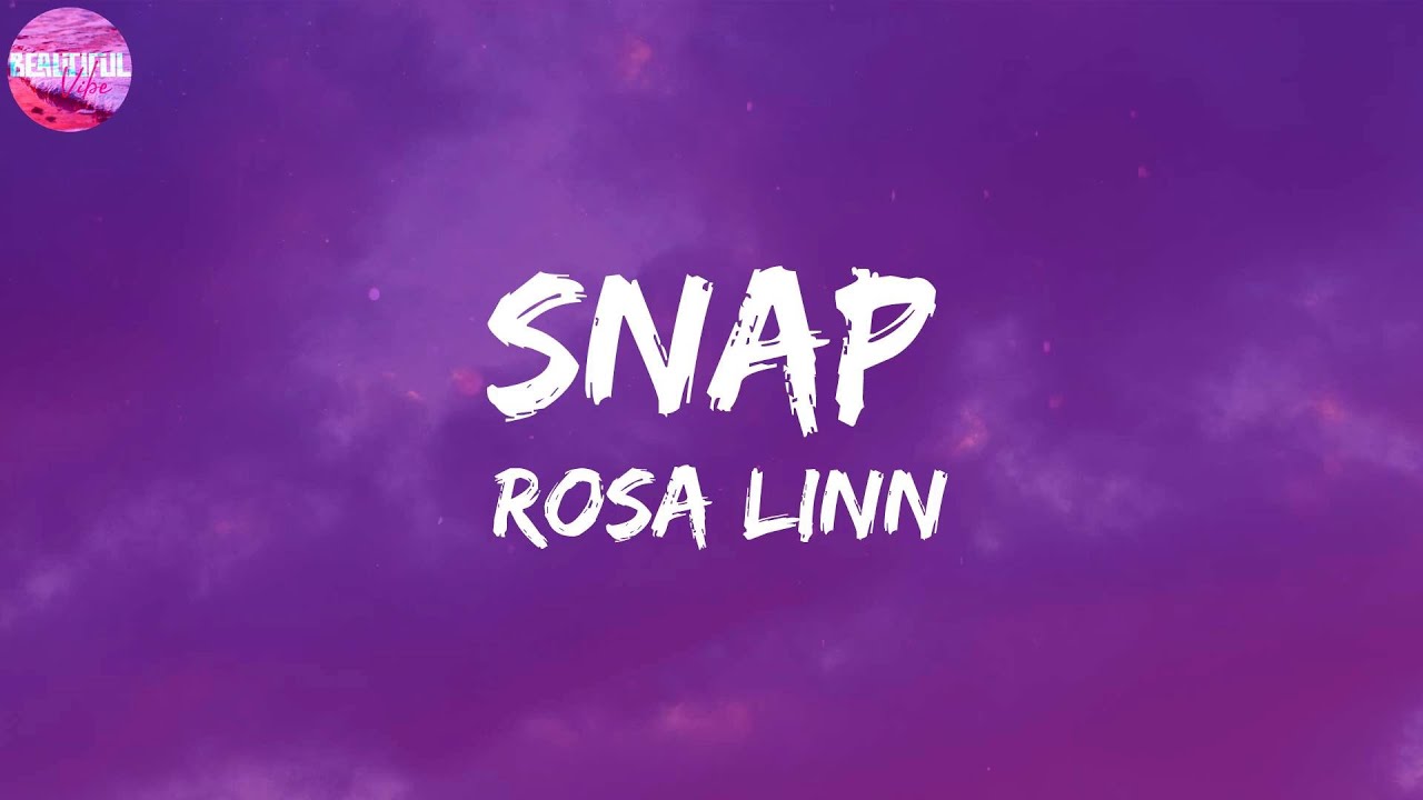 Rosa Linn SNAP [LYRICS] YouTube