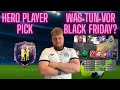 Erster Hero Pick!!! Was tun vor Black Friday