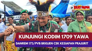 Kunjungi Kodim 1709 Yawa, Danrem 173/Pvb Brigjen Sri Widodo Cek Kesiapan Prajurit - Kilaspapua News