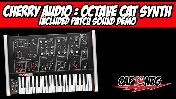 Cherry Audio : Octave Cat Synthesizer Sound Demo