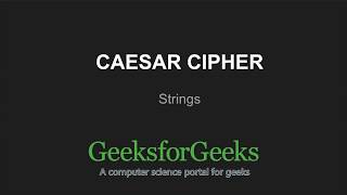 Caesar Cipher | GeeksforGeeks screenshot 1