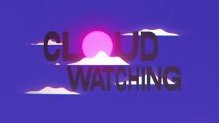 Miniatura de vídeo de "Cloud Watching (Official Video) - Moon Panda"