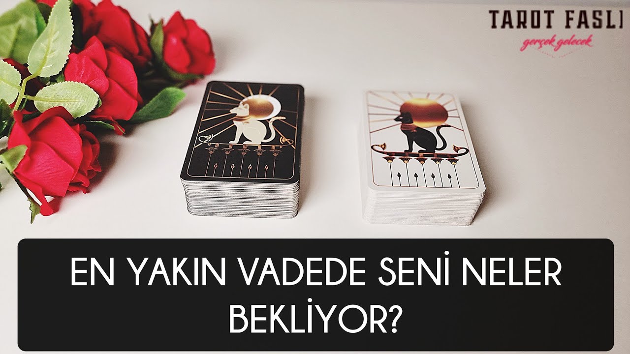 En yakın vadede ne olabilir?/ Seni ne bekliyor?/ Tarot, tarot falı