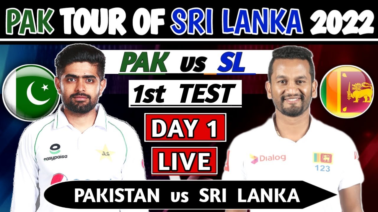 CRICTALES LIVE CRICKET STREAMING پاکستان بمقابلہ سری لنکا پہلا ٹیسٹ پہلا دن کمنٹری/ PAK VS SL LIVE