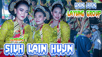Siuh siuh ~ gending jaipong LAYUNG GROUP~sembung 1