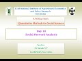 Day 10 ICAR-NIAP Webinar series on QMSS: Social Network Analysis