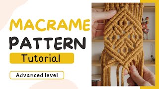 Full DIY Macrame Pattern | Tutorial 4K | Advanced Level Guide