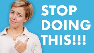 5 Things to Stop Telling Yourself Right Now