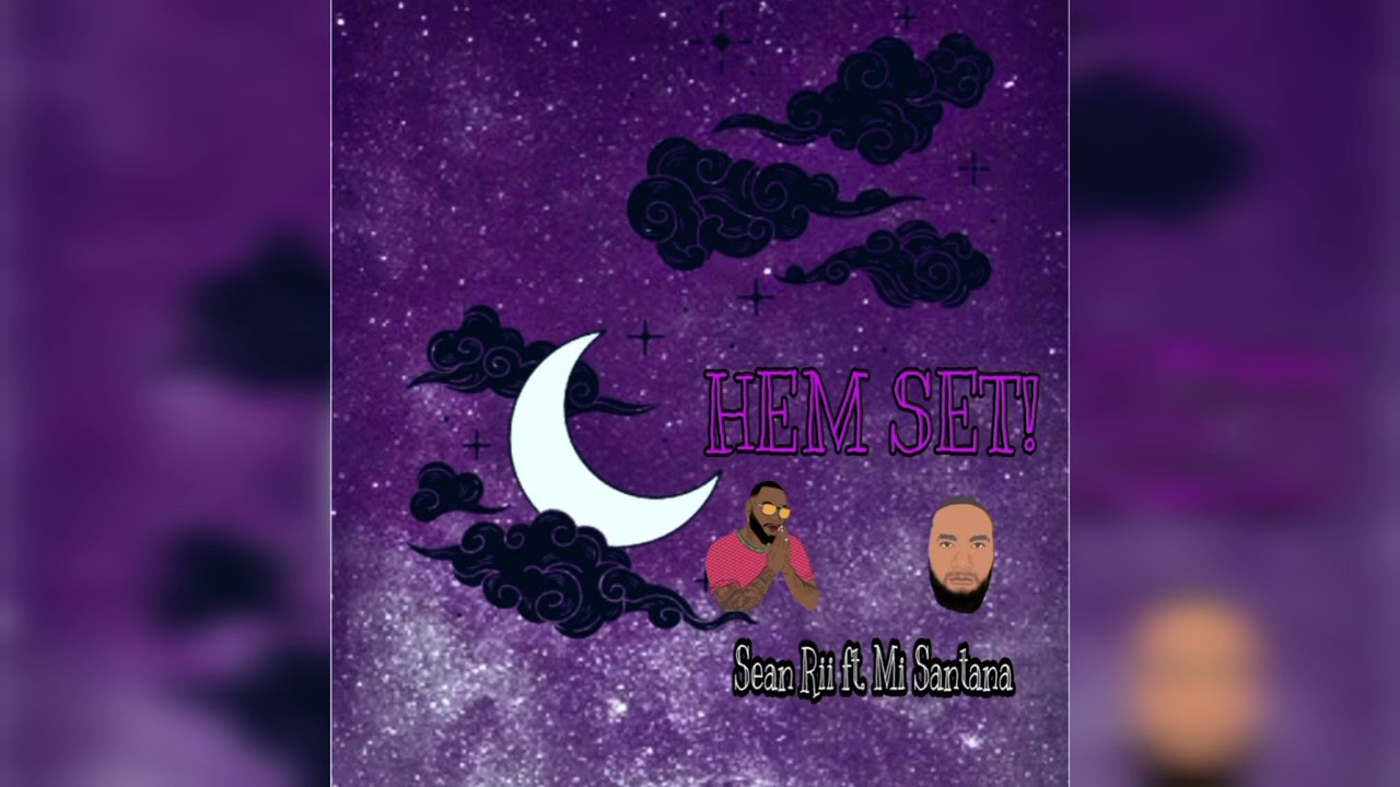 Dezine - Hem Set! (Audio) ft Mi Santana